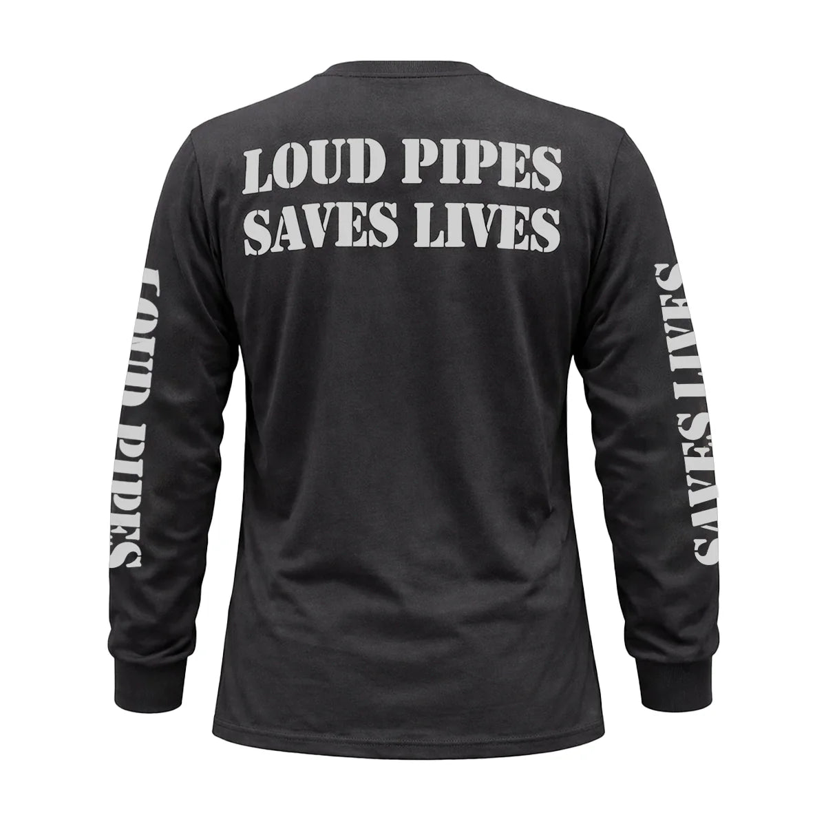 Loud Pipes Save Lives - Men's Long Sleeve Biker Tee