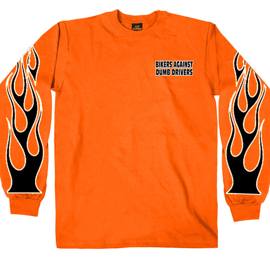 Long sleeve safety orange shirt with 'BIKERS AGAINST DUMB DRIVERS' text on the front chest and tribal flame patterns on the sleeves.