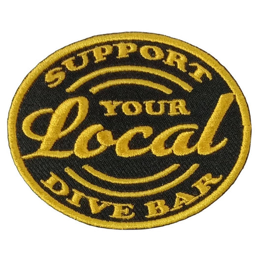 A round black and yellow embroidered patch with the text 'SUPPORT YOUR Local DIVE BAR'.