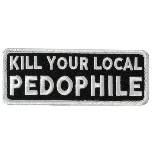This image features the "Hot Leathers Local Pedo 4 X 1.5" Embroidered Patch PPW1282," which is a strikingly designed patch with bold, white lettering on a black background.